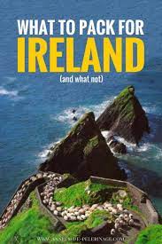 Utopian Travel Tips For Teens Vacationing Traveldestinations Ireland Packing List Ireland Vacation Ireland Travel
