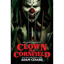 Clown in a Cornfield Movie Tie-In Edition (Paperback) - Walmart.com