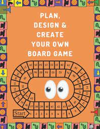 Create your own game board. Plan Design And Create Your Own Board Game Prompts Dot Grid Pages To Brainstorm Sketch Test Finalize Perfect Great Gift For Board Games Addicts Enthusiasts By Playonboard Press