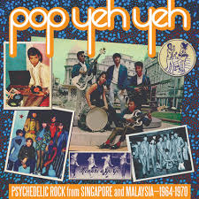 Now we recommend you to download first result lagu terbaik pop yeh yeh irama 60an a go go mp3. Pop Yeh Yeh Psychedelic Rock From Singapore And Malaysia 1964 1970 Sublimefrequencies