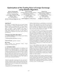 This will tell you everything about stock indices such as what are world stock indices, how to correctly calculate stock indices, and how to trade indices on forex? Pdf Optimization Of The Trading Rule In Foreign Exchange Using Genetic Algorithm
