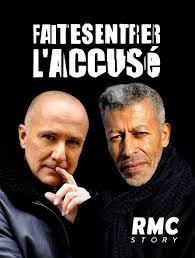 Faites entrer l'accusé est une émission tv synopsis : Faites Entrer L Accuse En Streaming Replay Sur Rmc Story Molotov Tv