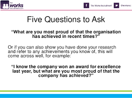 What are you most proud of? 5 Questions To Ask In An Interview And 5 Not To