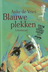Dutch Writer You Can Search The Book In English The Book Is Called Bruises In English And Is Written By Anke De Vries Boeken Klassieke Boeken Lezen