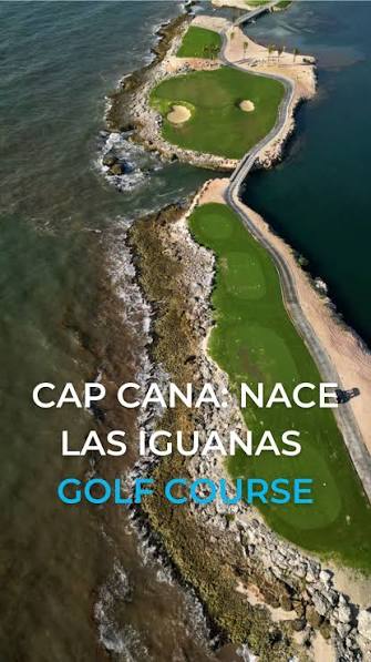Una Experiencia Única en el Nuevo Las Iguanas Golf Course, Cap Cana, Este  fin de semana tuve el privilegio de jugar en el primer torneo celebrado en  los nuevos 9 hoyos inaugurales del Las Iguanas Golf ...