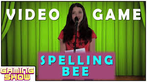 The Video Game Spelling Bee Youtube