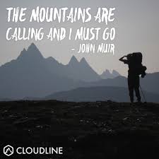 As we marked the anniversary of muir's birth on april 21, 1838, we need to think about the full quote, which appears in an 1873 letter from muir to his sister: John Muir Quotes That Will Make You Want To Go Hiking Cloudline Apparel