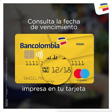 Cálculo de cronograma de pagos c. Bancolombia Las Tarjetas Debito Tambien Tienen Fecha De