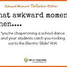 This Is Me Except That I Don T Feel Awkward At All Hahaha Teaching Quotes Funny Teaching Quotes Teacher Memes Funny