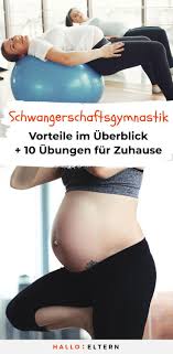 Solange keine individuellen gründe dagegen sprechen, sollte jede schwangere schwangerschaftsgymnastik machen. Pin Auf Schwangerschaft Tipps