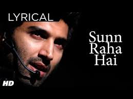 SUN RAHA HAI LYRICS