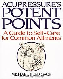 Pdf Acupressure S Potent Points A Guide To Self Care For Common Ailments Read Acupressure Acupressure Treatment Acupuncture