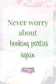 Book More Parties Million Dollar Party Girl Direct Sales Mentor In 2020 Pure Romance Consultant Business Usborne Books Consultant Book Party