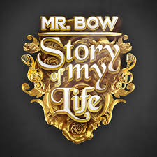 Não perca as 9dades do nosso blogger. Mr Bow Story Of My Life Album Completo Exclusivo 2020 Download Mp3 Moz Mix So 9dades 2020 Baixar Novas Musicas Novidades Mp3
