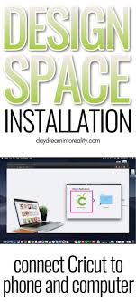 It is available for windows, mac, ios, and android. Install Design Space And Connect Your Cricut To Your Phone And Computer In 2021 Cricut Installation Silhouette Cameo Crafts