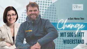 Change mit Sog statt Widerstand mit Marcus Thies