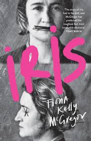 Book review: Iris by Fiona Kelly McGregor explores a legendary figure of  the 1930s Sydney underground