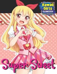 We've added over 2,000 new coloring pages and organized them by calendar so it's easier to find what you want! Super Sweet Kawaii Girls Coloring Book Cute Idol Princess Fantasy Anime Manga Style Fun For All Ages Relaxing Coloring Pages With Beautiful Female Characters To Color Vol6 By Arma Hasaway