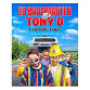 ED BASSMASTER & TONY D COMEDY TOUR