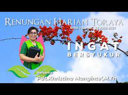 We did not find results for: Renungan Harian Toraya Jumat 23 Juli 2021 Youtube