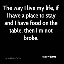 Ricky Williams Life Quotes Quotehd