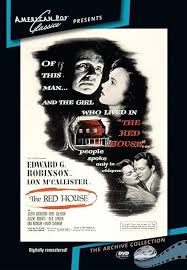 Amazon.com: The Red House : Judith Anderson, Edward G. Robinson, Lon  McCallister, Allene Roberts, Julie London, Harry Shannon, Arthur Space,  Walter Sande, Rory Calhoun, Delmer Daves, Sol Lesser: Movies & TV