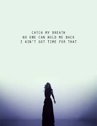 Kelly Clarkson Catch My Breath Kelly Clarkson Lyrics Beautiful Lyrics Love Songs Lyrics
