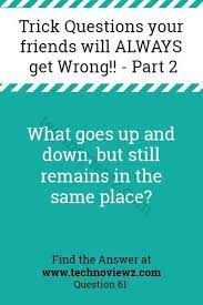 Funny Trick Questions Trick Questions Funny Questions Tricky Questions