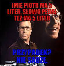 Sprawdź by nie przegapić imienin. Piotr Memy Strona 8 Z 15 Znaczenie Imienia Piotr Memy
