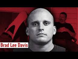 The Strange Story Of Brad Lee Davis
