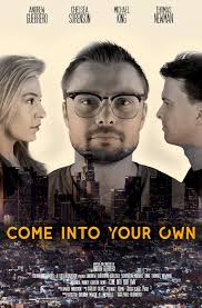 Come Into Your Own (2019)