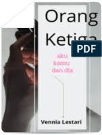 Jadi orang ketiga bukan sesuatu yang membanggakan. 5 6210693155793142043