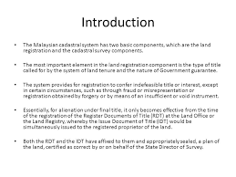 Once the doa is duly executed and stamped, the assignee acquires legal rights and title to the property assigned. Cadastre System In Malaysia Introduction The Malaysian Cadastral System Has Two Basic Components Which Are The Land Registration And The Cadastral Survey Ppt Download