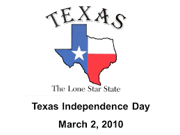 Mr biden has said he will visit texas as long as his presence is. Texas Independence Day March 2 What Is Texas Independence Day The State Of Texas Has A Proud History Full Of Heroes And Important Events That Ppt Download