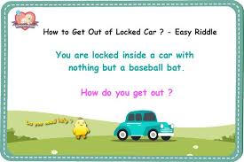 How To Get Out Of Locked Car Easy Riddles And Answers Gift Our Precious Riddles With Answers Riddles How To Get