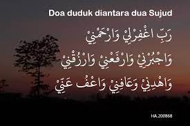Dahsyatnya Delapan Makna Doa Duduk Diantara Dua Sujud Tagar Islam