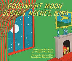 Goodnight Moon Buenas Noches Luna By Margaret Wise Brown Https Www Amazon Com Dp 0062367919 Ref Cm Sw R Pi Bedtime Book Good Night Moon Goodnight Moon Book
