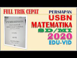 Belajar matematika dasar smp dari soal dan pembahasan simulasi masuk sma soal simulasi masuk sma unggulan atau sma plus yang dilaksanakan oleh yayasan tunas untuk segala sesuatu hal yang perlu kita diskusikan terkait 40 soal dan pembahasan. Persiapan Usda Usbn Matematika Sd Mi 2021 Pembahasan Full Trik Youtube