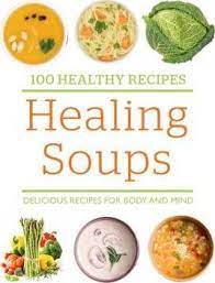 We did not find results for: 100 Healthy Recipes Healing Soups 9780753732151