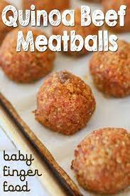 Quinoa Beef Meatballs Recipe Baby Finger Food Recipe With Images Baby Food Recipes Baby Led Weaning Recipes Weaning Foods