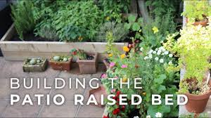 You want your patio to be your how to make a patio flower garden. Building The Patio Raised Bed Youtube