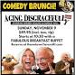 Comedy Brunch "AGING DISGRACEFULLY" event image