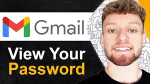 How To View Gmail Password