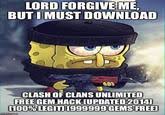 Forgive Me For What I Must Yabba Dabba Do Lord Forgive Me Know Your Meme