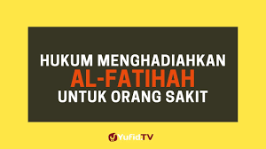 Hukum Menghadiahkan Al Fatihah Untuk Orang Sakit Poster Dakwah Yufid Tv Youtube