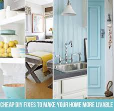 You have to take into consideration a number of factors to avoid spending too much beyond the limits of your budget. Cheap Diy Fixes To Make Your Home More Livable