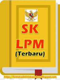 Lembaga pemberdayaan masyarakat (lpm)kelurahan cibeunying. Contoh Sk Lpm Desa Kelurahan Terbaru Format Doc Dan Pdf Contoh Format Administrasi Desa
