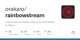 GitHub - orakaro/rainbowstream: A smart and nice Twitter client on ...