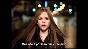 We were meant to be, supposed to be, but we lost it. Avril Lavigne I Love You Ubersetzung Von Texte