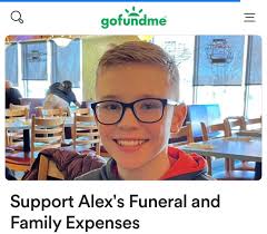 217 SUPPORT: Unfortunately, this sweet, kind 12 year old boy passed away  today. To help the family with this earth shattering loss a go fund me has  been set up. For as